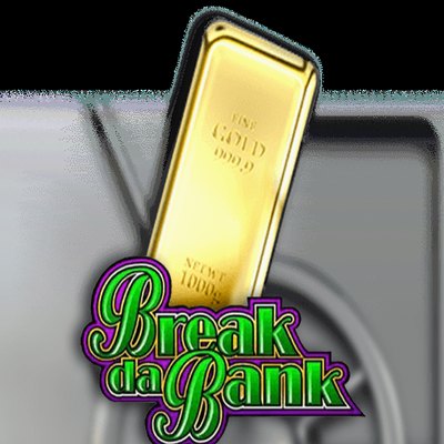 Break Da Bank